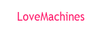 LoveMachines